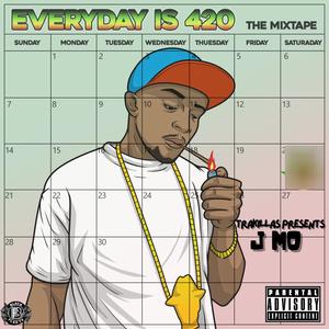 Every Day Is 420 (Explicit)