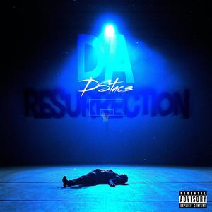 Da Resurrection (Explicit)