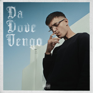 Da Dove Vengo (Explicit)