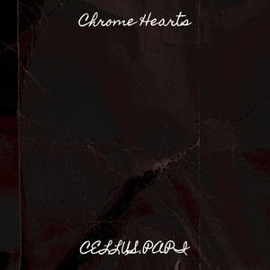 Chrome Hearts (Explicit)