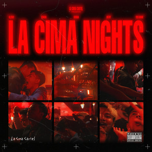 La Cima Nights (feat. VannDa, Songha, Rxthy & YCN Rakhie) [Explicit]