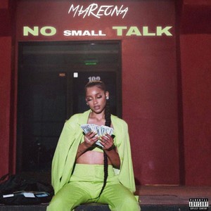 No Small Talk (Explicit)