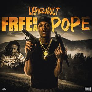 FREE DA POPE (Explicit)