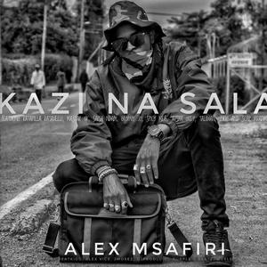 KAZI NA SALA ALBUM (Explicit)