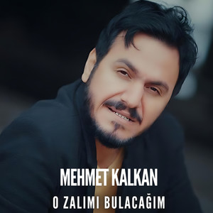 O Zalımı Bulacağım