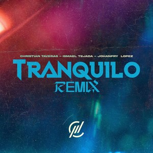 Tranquilo (Remix)