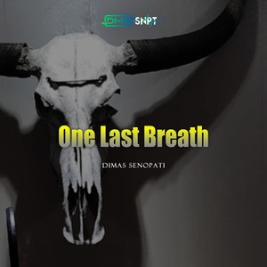 Dimas Senopati - One Last Breath (Acoustic)