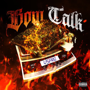 Bow Talk (Explicit)