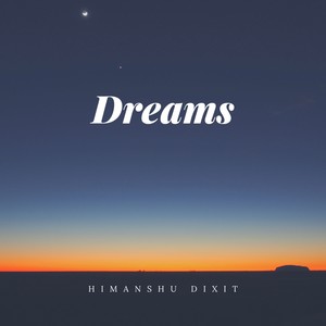 Dreams