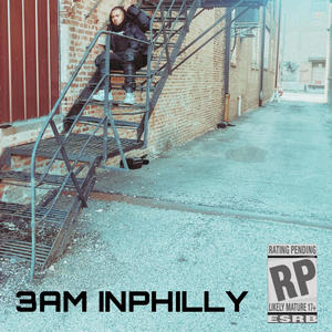 3am in philly (Explicit)