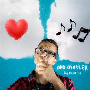 No Matter