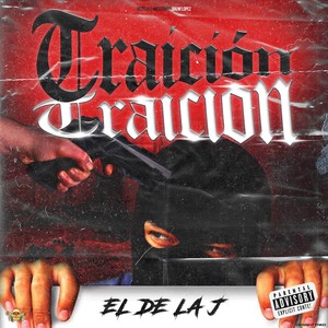 Traicion (Explicit)