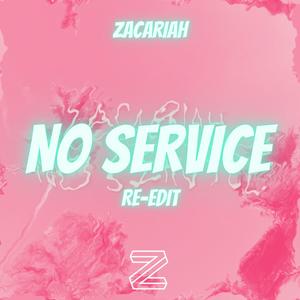 No Service (2021 Re-Edit)