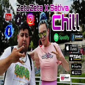 ZetuZeta X Sativa Chill