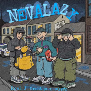 Neva Lazy (feat. Payvo diamond & Greatpao) [Explicit]