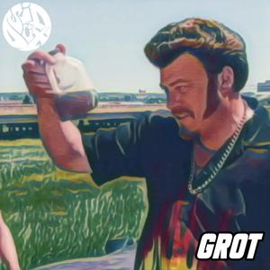 Grot (feat. 10duckets) (Explicit)