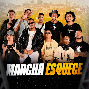 Marcha Esquece (Explicit)