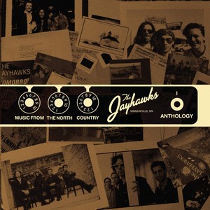 Music From The North Country: The Jayhawks Anthology