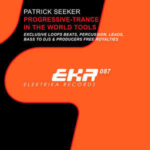 Patrick Seeker Progressive-Trance in the World Tools