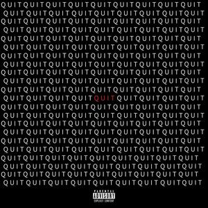 QUIT (Explicit)