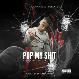 Pop My **** (feat. Gee Gotti) (Explicit)