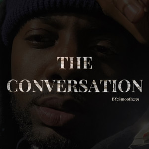 The Conversation (Explicit)