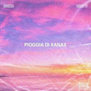 pioggia di xanax ° (feat. TOMMY VV) [Explicit]