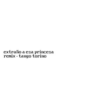 extraño a esa princesa (feat. Candebx) (remix|Explicit)