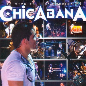 Chicabana(Ao Vivo em Luiz Correia - PI)