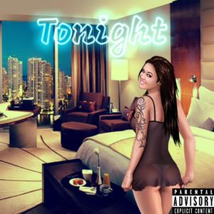 Tonight (feat. Mack Oshey, Gunz, Ggl3 & Tray G) (Explicit)