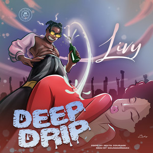 (Deep Drip) [Explicit]