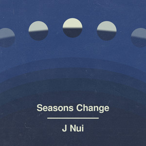 Seasons Change