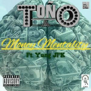 Money Mentality (feat. Yung JFK) (Explicit)