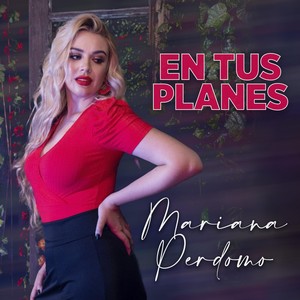 En Tus Planes