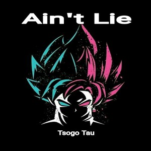 Ain't Lie (Explicit)