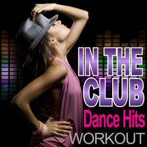 Workout Remix Factory - Club Can’t Handle Me (Workout ReMixed)