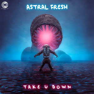 Take U Down (Original Mix)