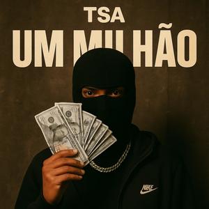 1 milhão (Explicit)