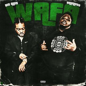 WAFA (feat. Big Quis) (Explicit)