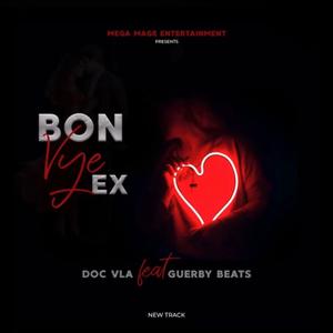 Bon Vye Ex (feat. GUERBY BEATS)