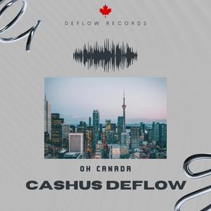 Oh Canada (Explicit)