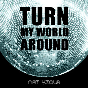 Turn Your World Around