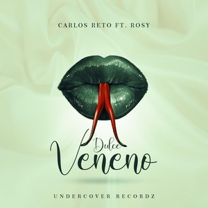 Dulce Veneno (feat. Rosy)