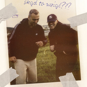 SKĄD TO WZIĄĆ? (Explicit)