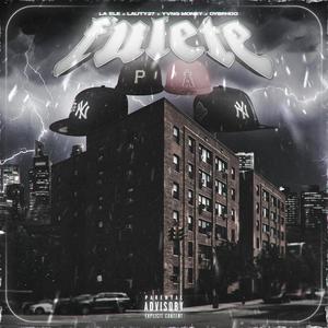 FULETE (feat. DYSPHOO, LAUTY27 & YVNG MONEY) (Explicit)
