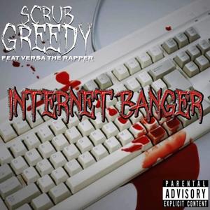 Internet Banger (feat. Versa The Rapper) (Explicit)
