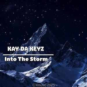 Into The Storm (Explicit)