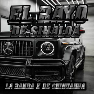 El rayo de Sinaloa (En Vivo) [Explicit]