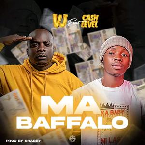 Ma baffalo (feat. Cash level)