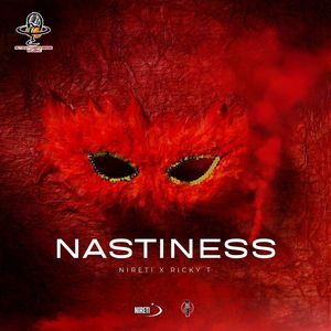 Nastiness (Red Mask Riddim)